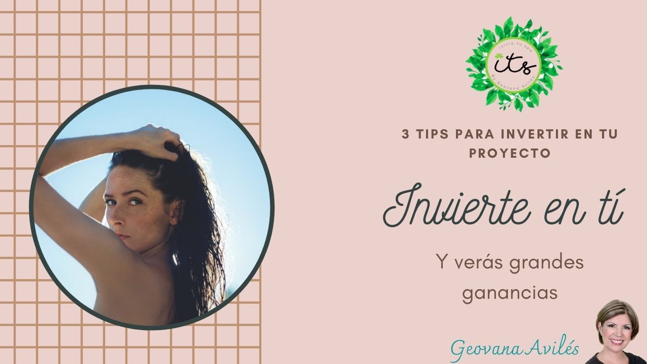 3 Tips Para Invertir En Tu Proyecto